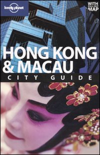 Hong Kong & Macau. Con pianta. Ediz. inglese