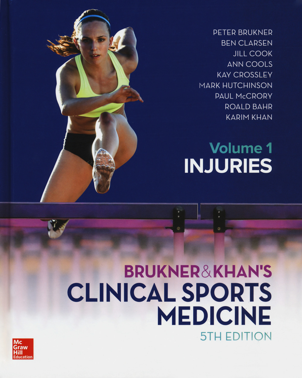 Clinical sports medicine. Vol. 1: Injuries