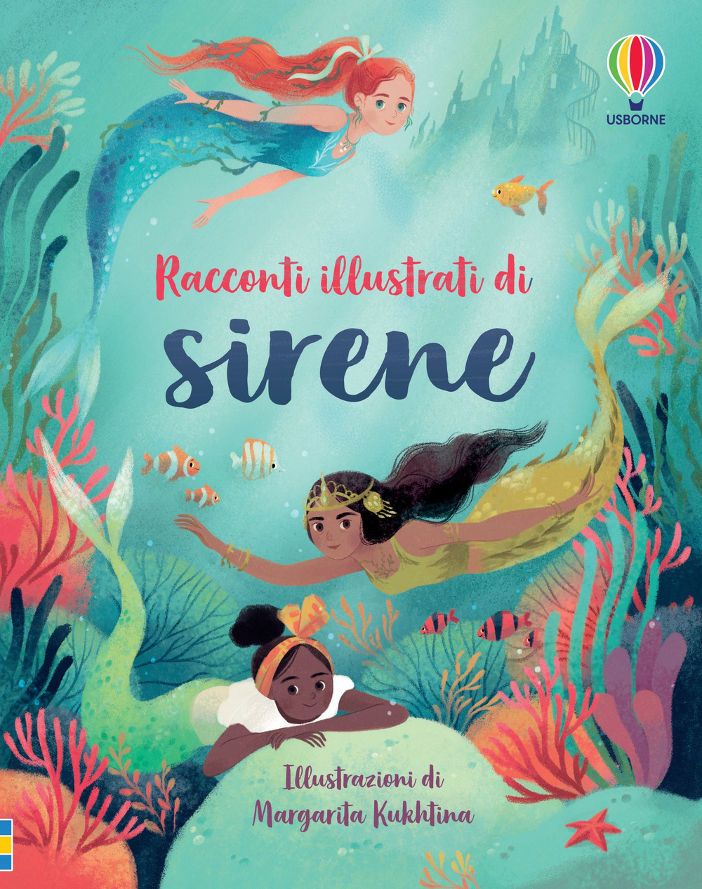 Racconti illustrati di sirene. Ediz. a colori