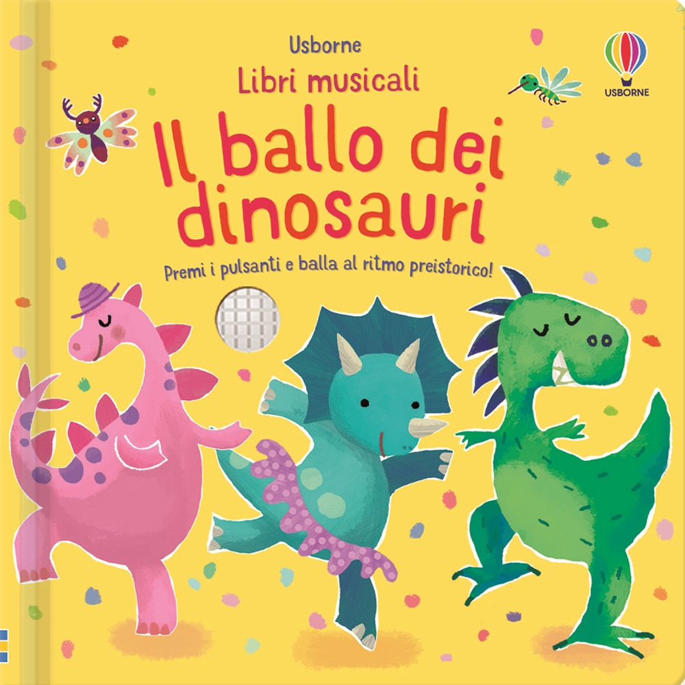 Il ballo dei dinosauri. Ediz. a colori