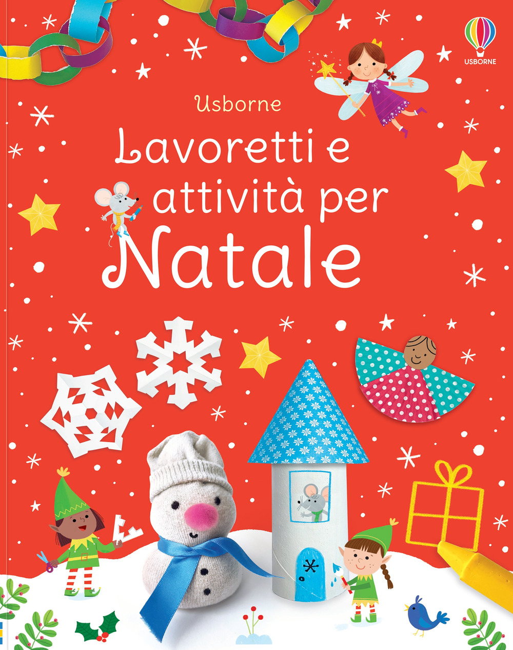 Lavoretti e attività per Natale. Ediz. a colori