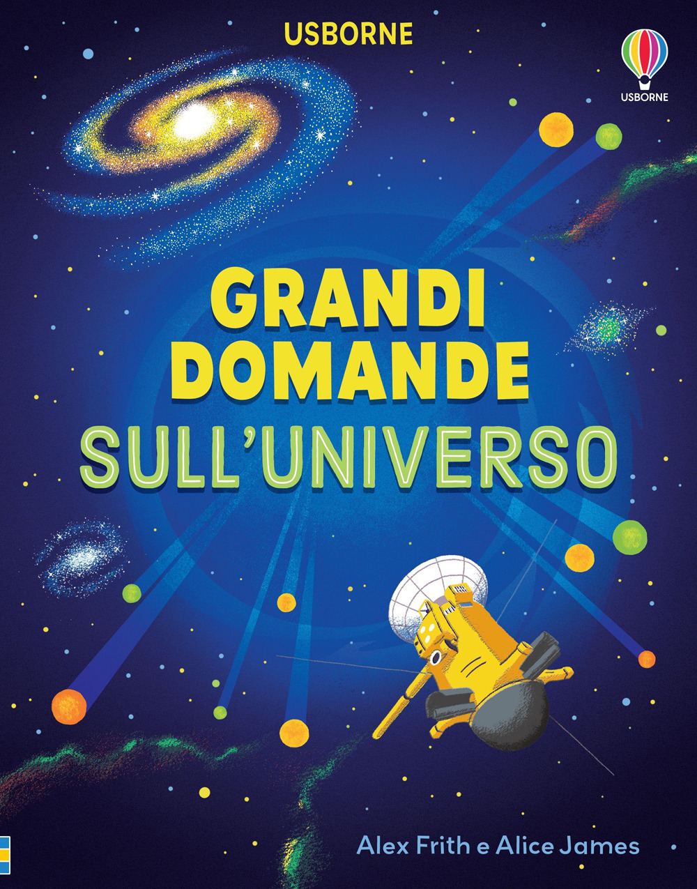 Grandi domande sull'universo. Ediz. a colori