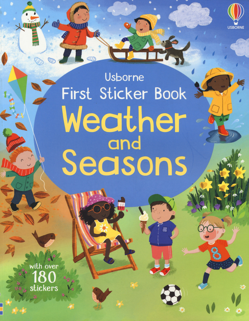 Weather and seasons. First sticker book. Ediz. a colori