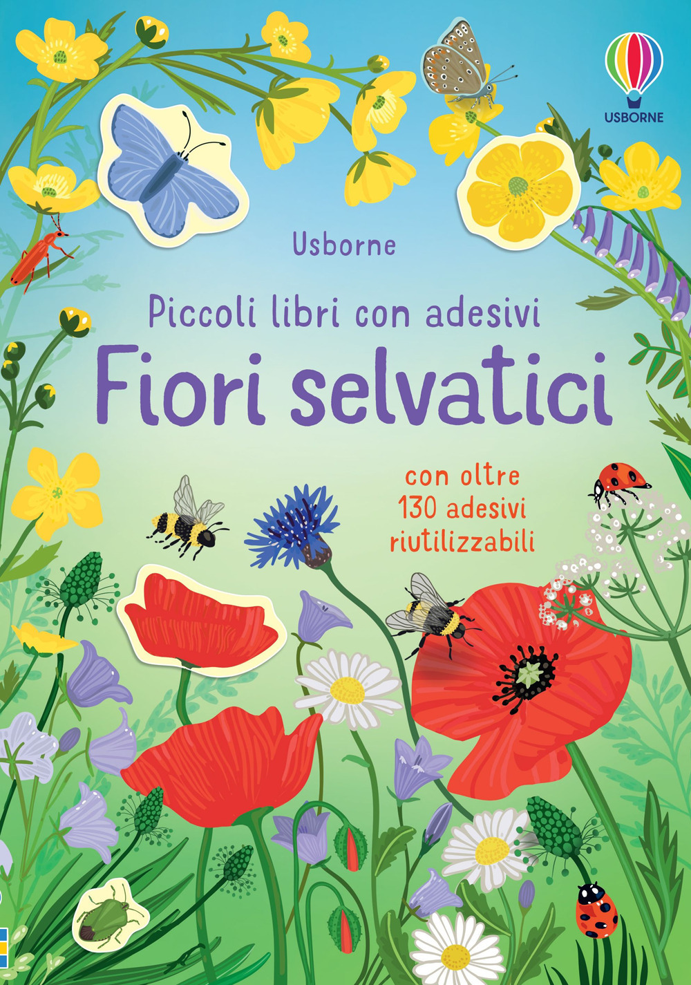 Fiori selvatici. Ediz. a colori