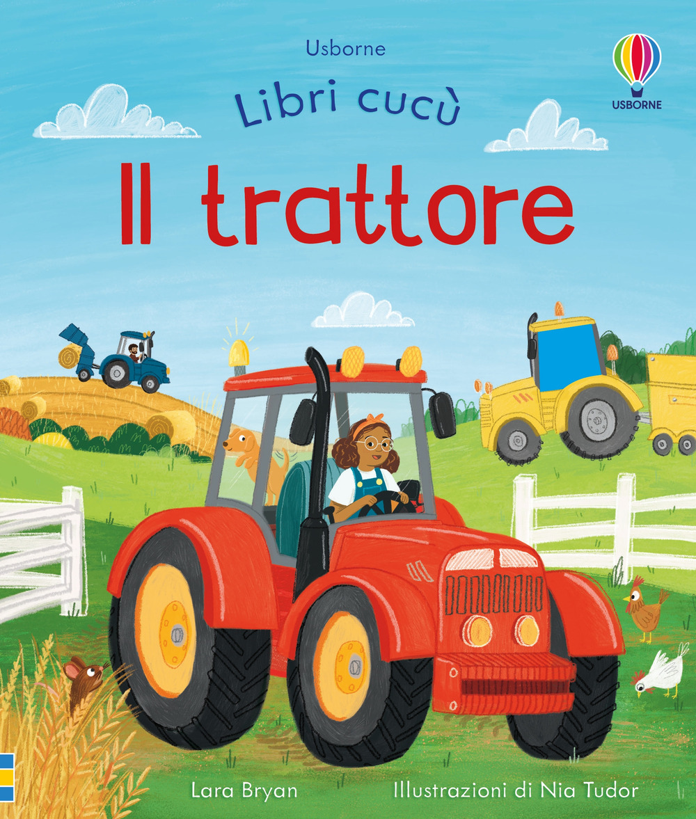 Il trattore. Ediz. illustrata