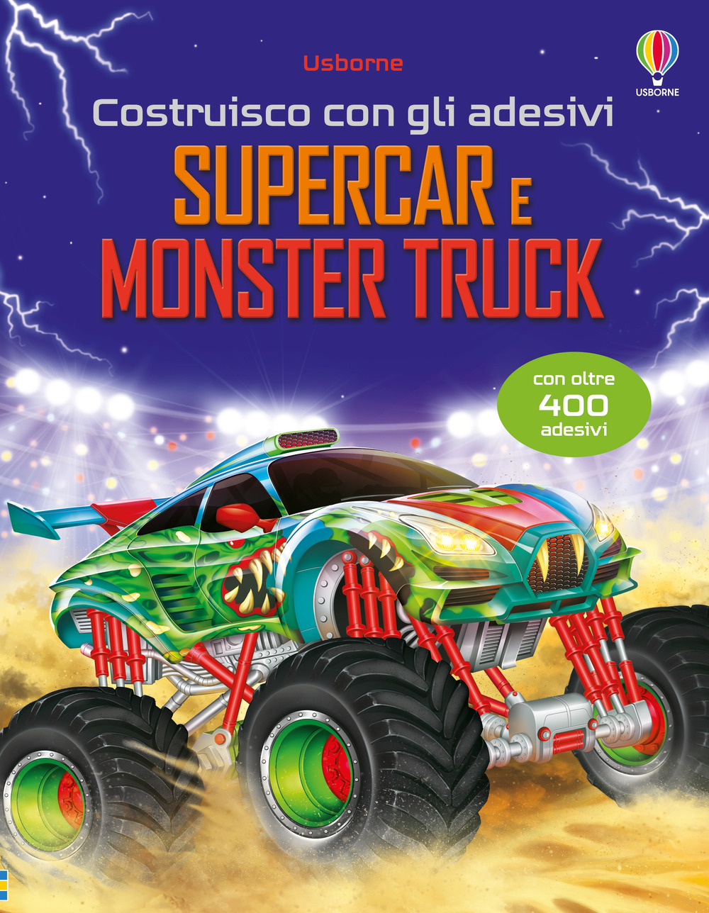 Supercar e monster truck. Ediz. illustrata. Con adesivi