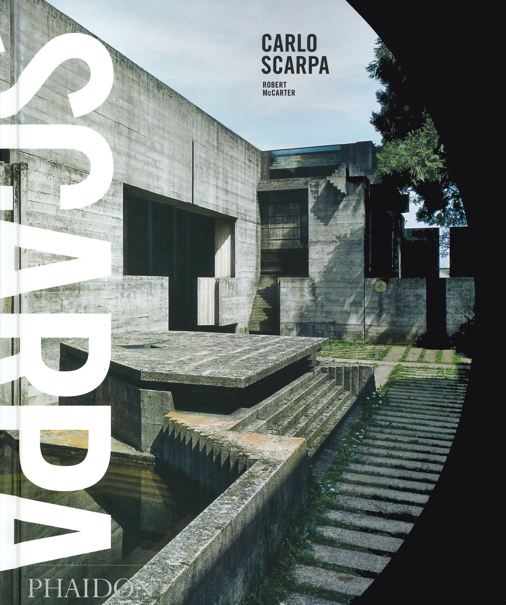 Carlo Scarpa. Ediz. illustrata