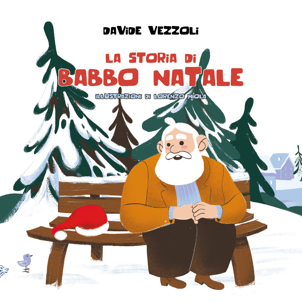 La storia di Babbo Natale. Ediz. illustrata