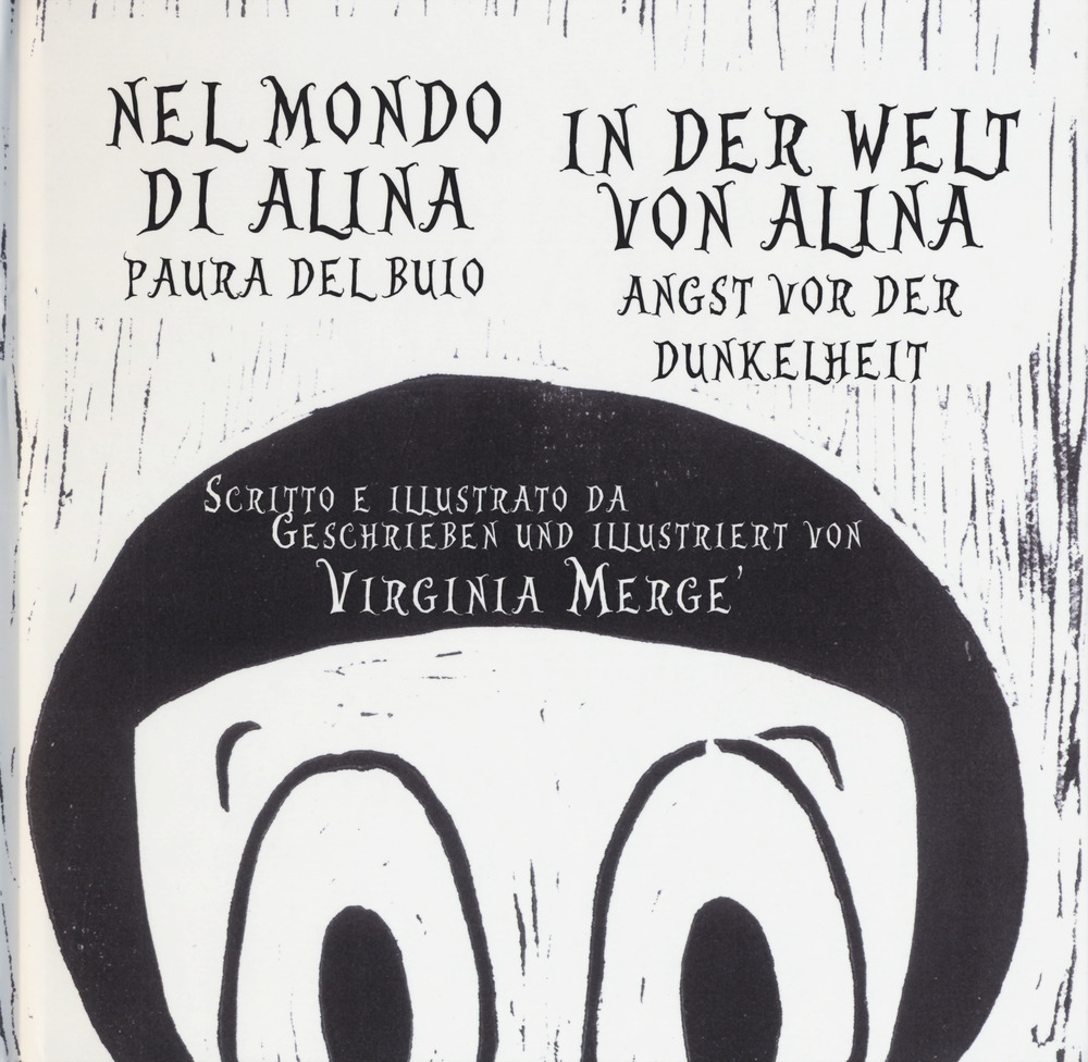 Nel mondo di Alina. Paura del buio-In der Welt von Alina. Angst vor der Dunkelheit Ediz. italiana e tedesca