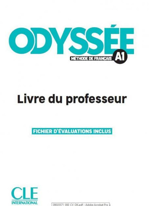 Odyssée. Méthode de français. Niveau A1. Livre du professeur