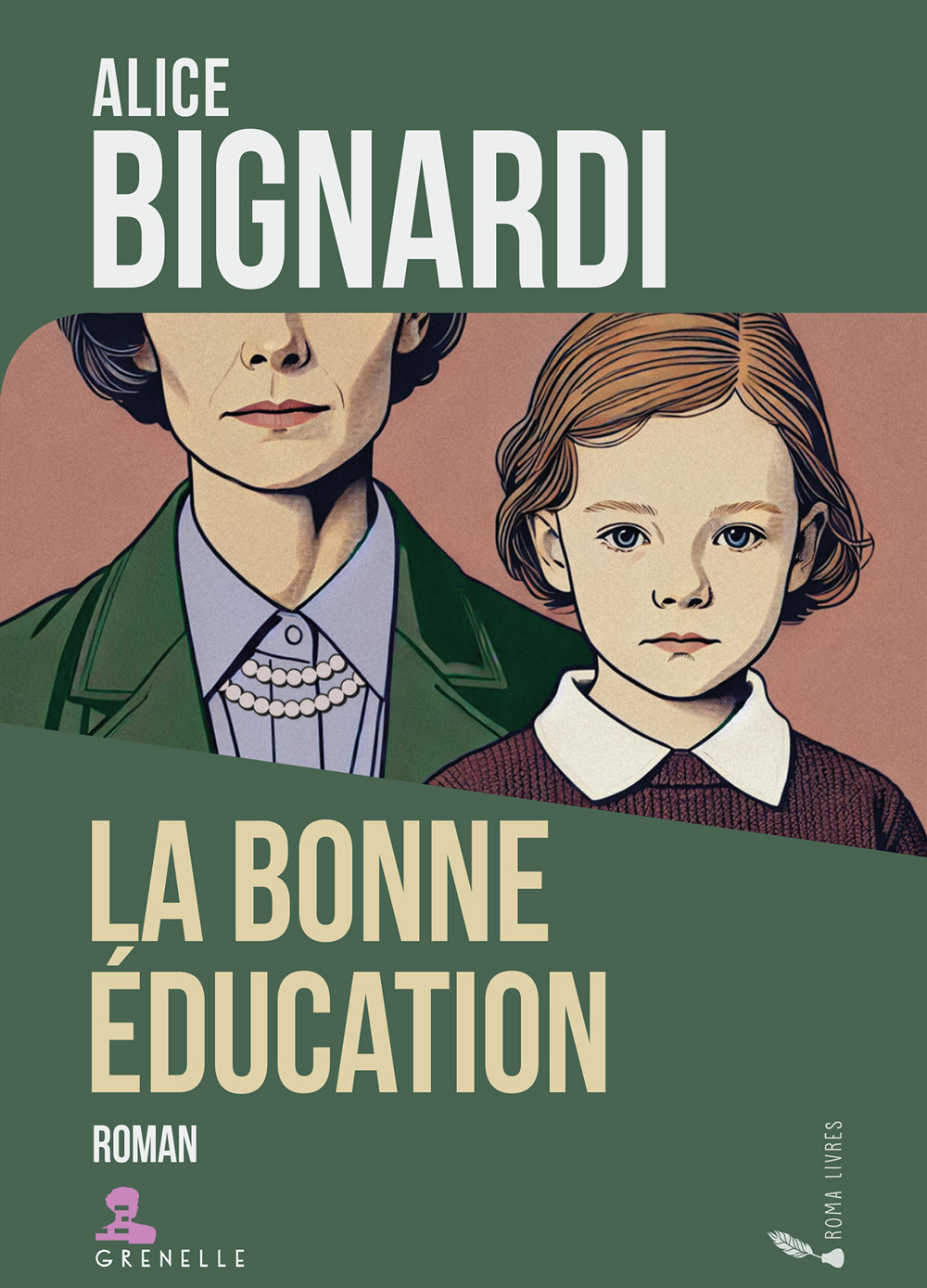 La bonne éducation