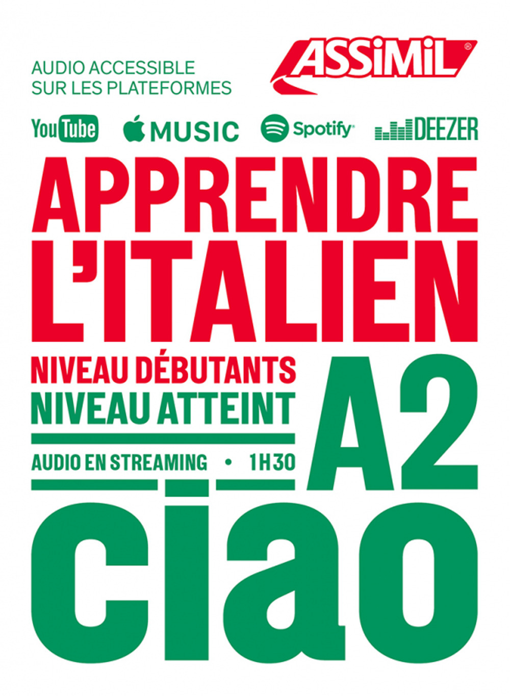 Apprendre l'italien. Niveau A2. Con File audio online