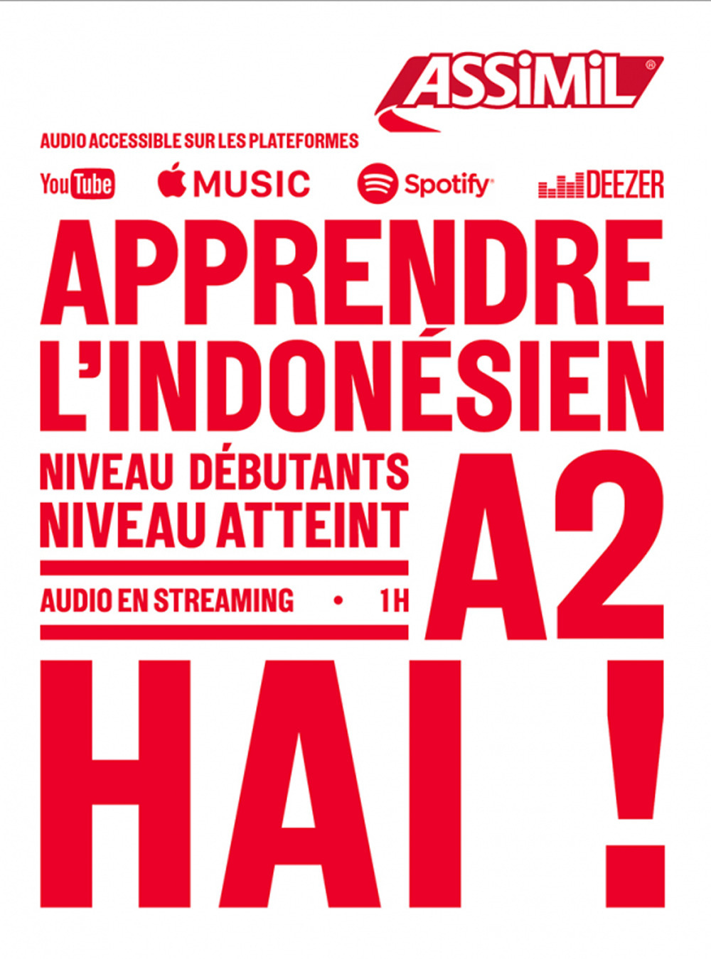 Apprendre l'indonésien. Niveau atteint A2. Con File audio online