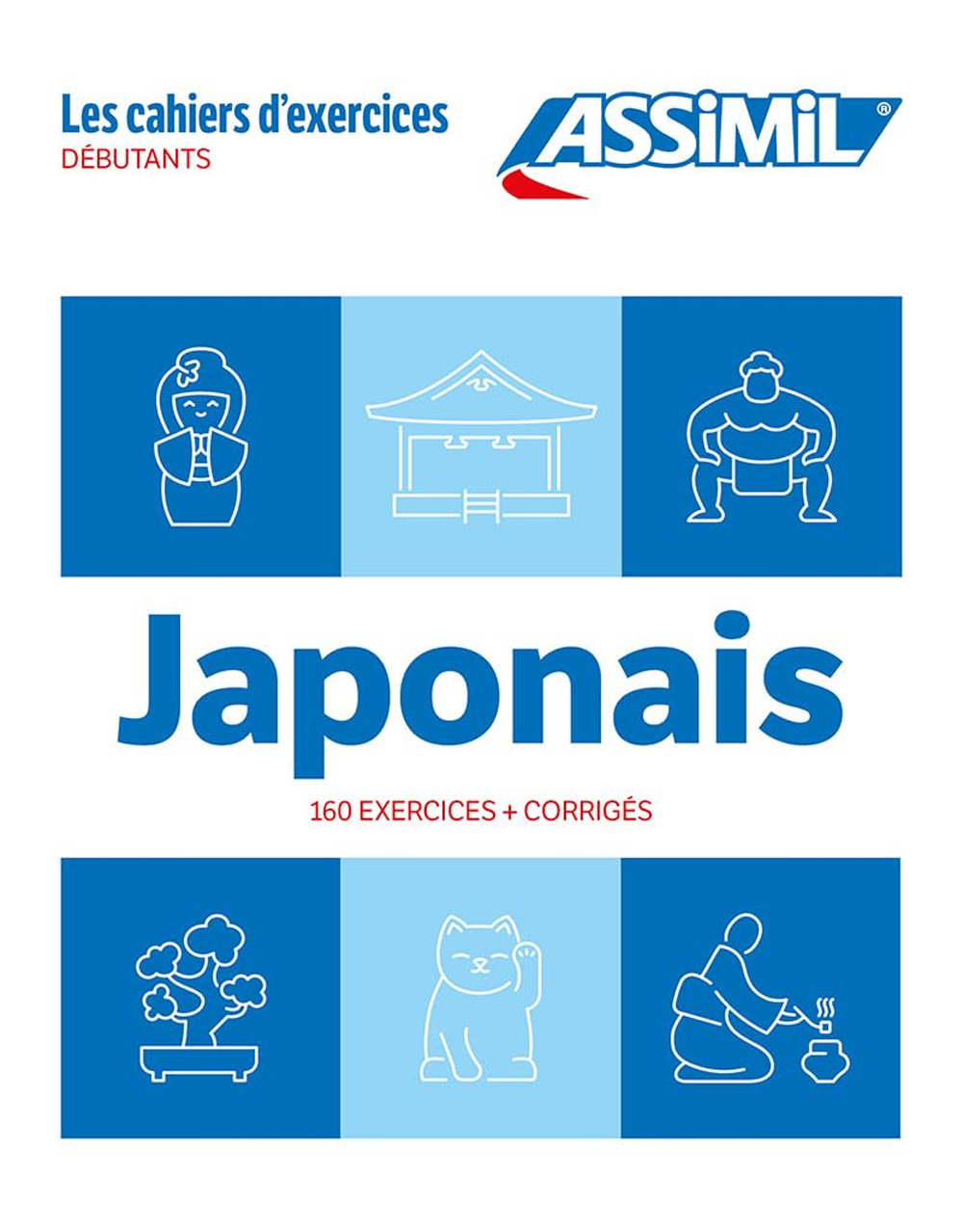 Japonais. Cahier d'exercices. Débutants