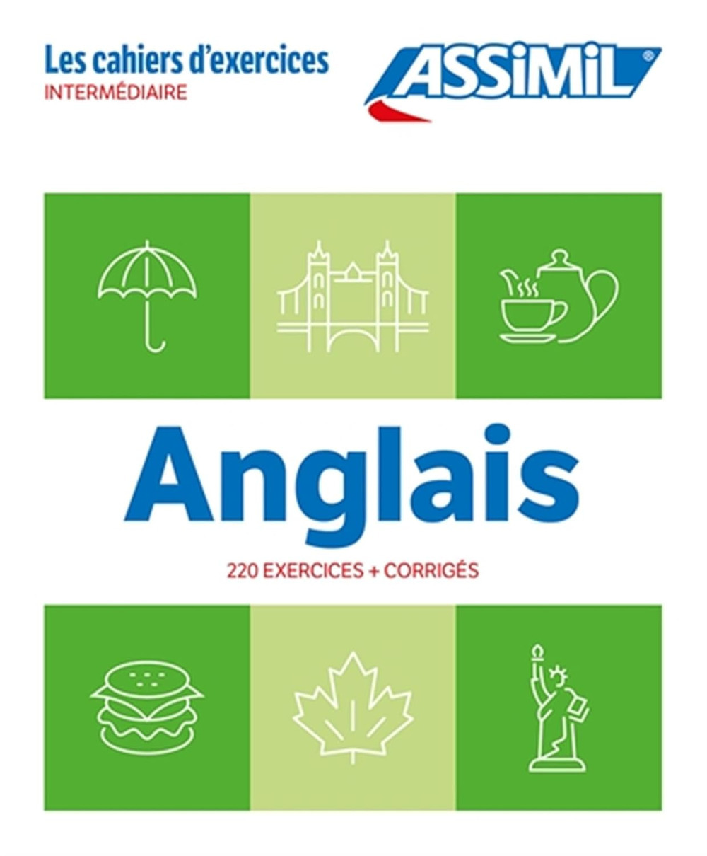 Anglais. Cahier d'exercices. Intermédiaire