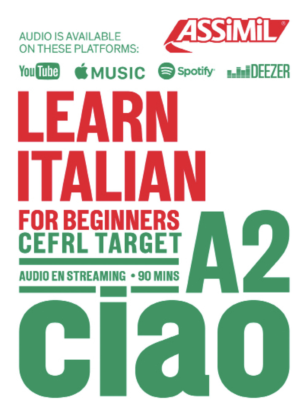 Learn Italian. CEFRL target A2. Con Audio in streaming