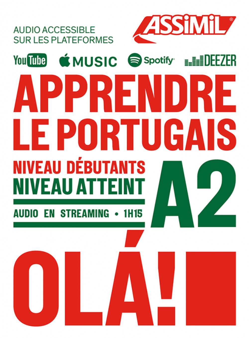 Apprendre le portugais . Niveau atteint A2