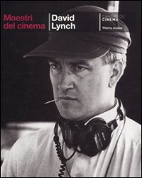 David Lynch. Ediz. illustrata