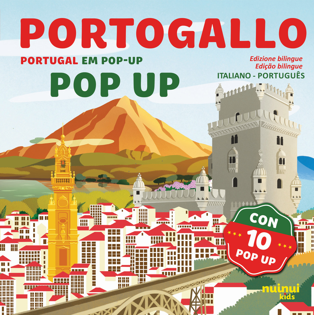 Portogallo. Sorprendenti pop up. Ediz. a colori