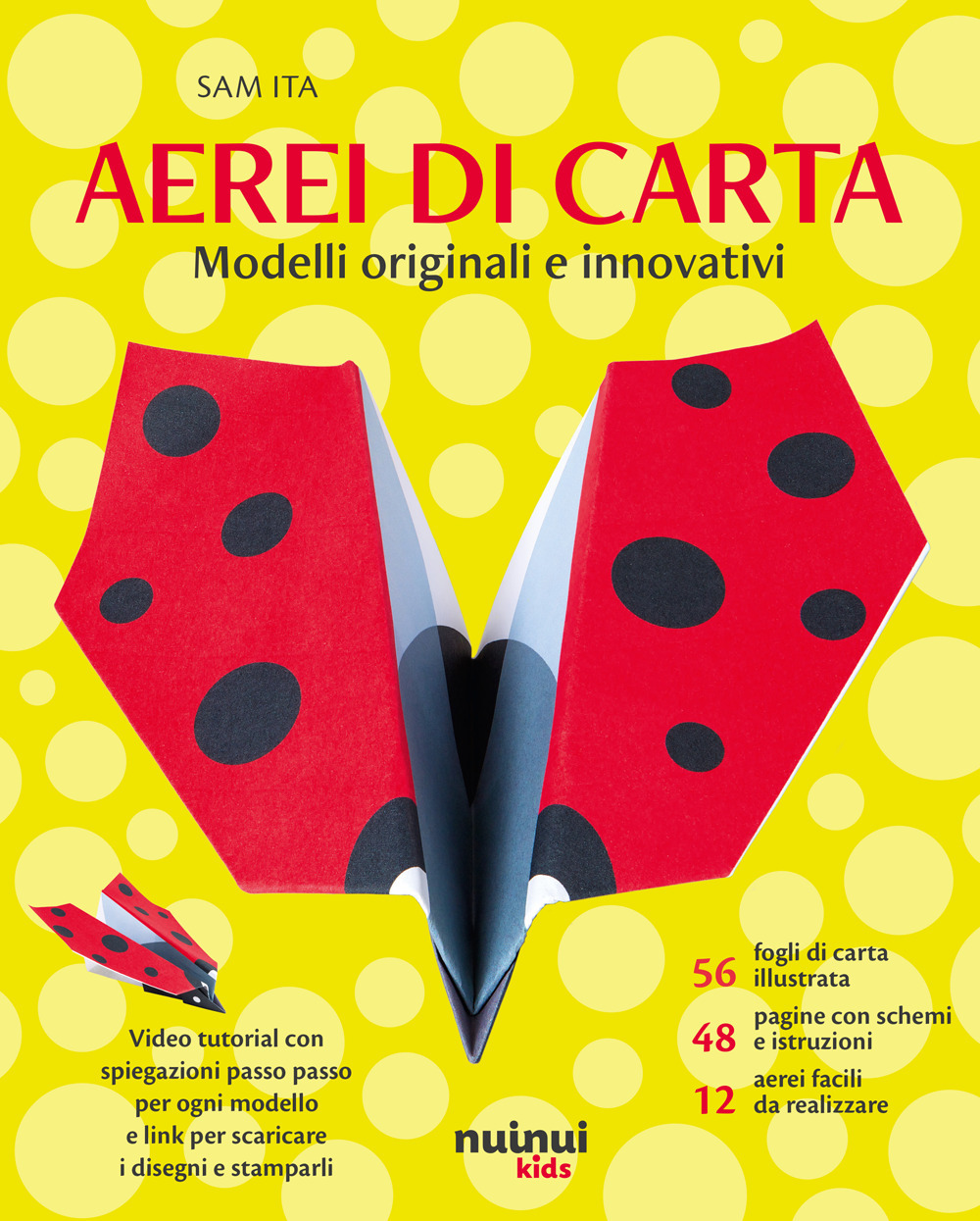 Aerei di carta. Modelli originali e innovativi. Con 56 fogli di carta per origami