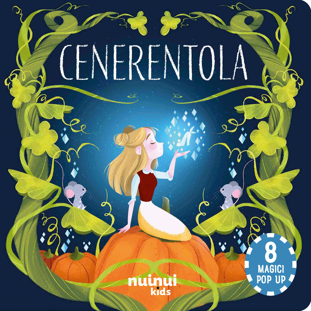 Cenerentola. Fiabe pop up. Ediz. a colori