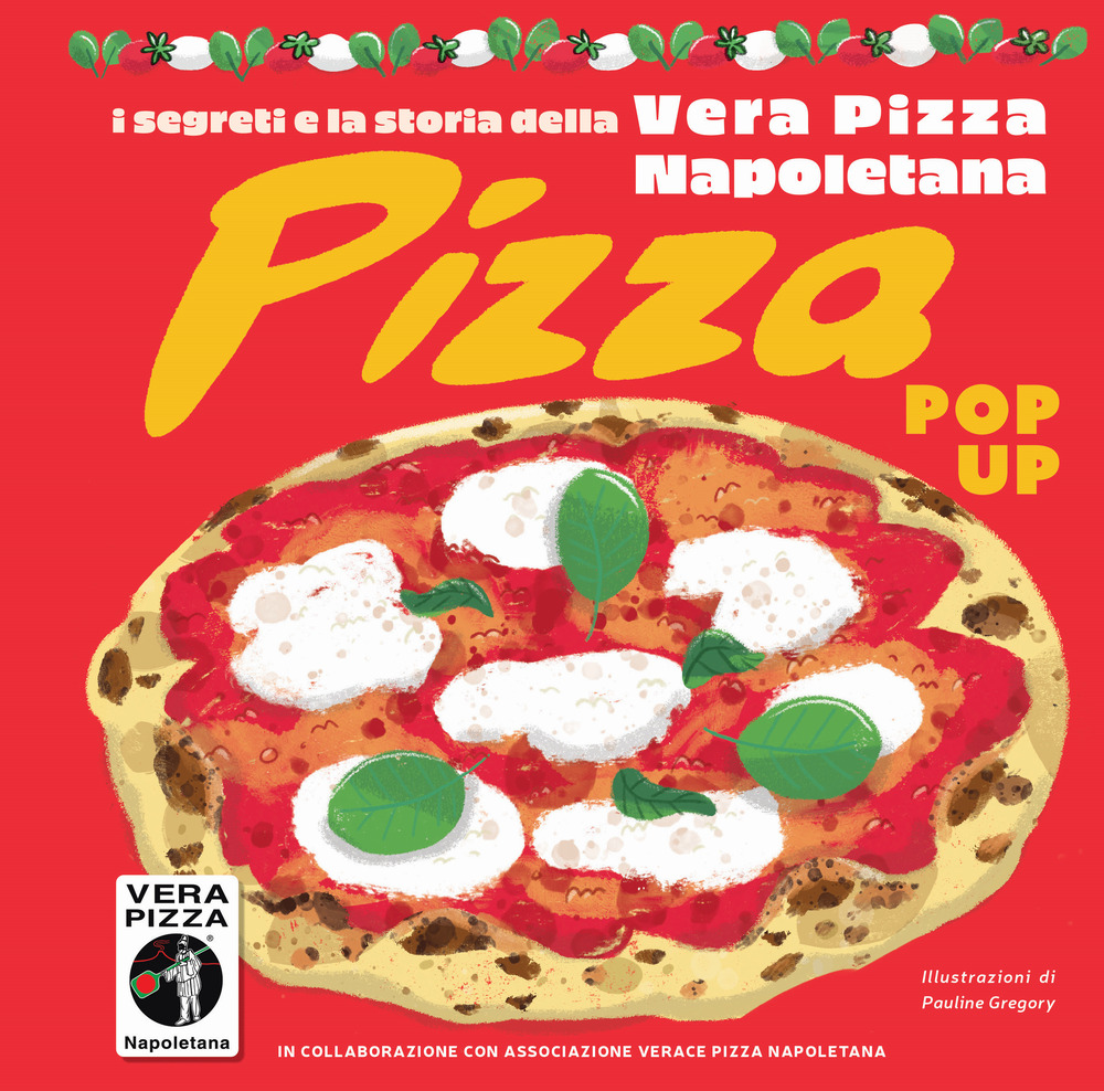 Pizza. Pop up. Ediz. italiana