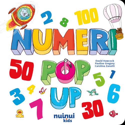 Numeri. Libro pop up. Ediz. illustrata