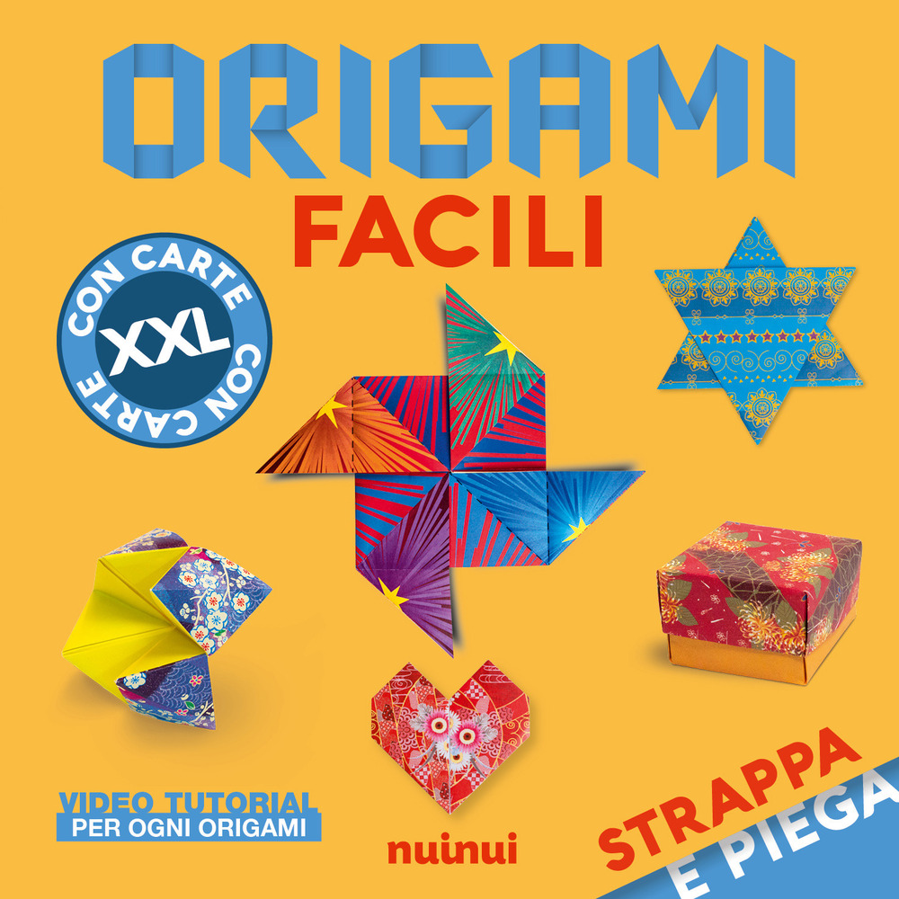 Strappa e piega gigante. Origami facili. Ediz. illustrata. Con QR Code