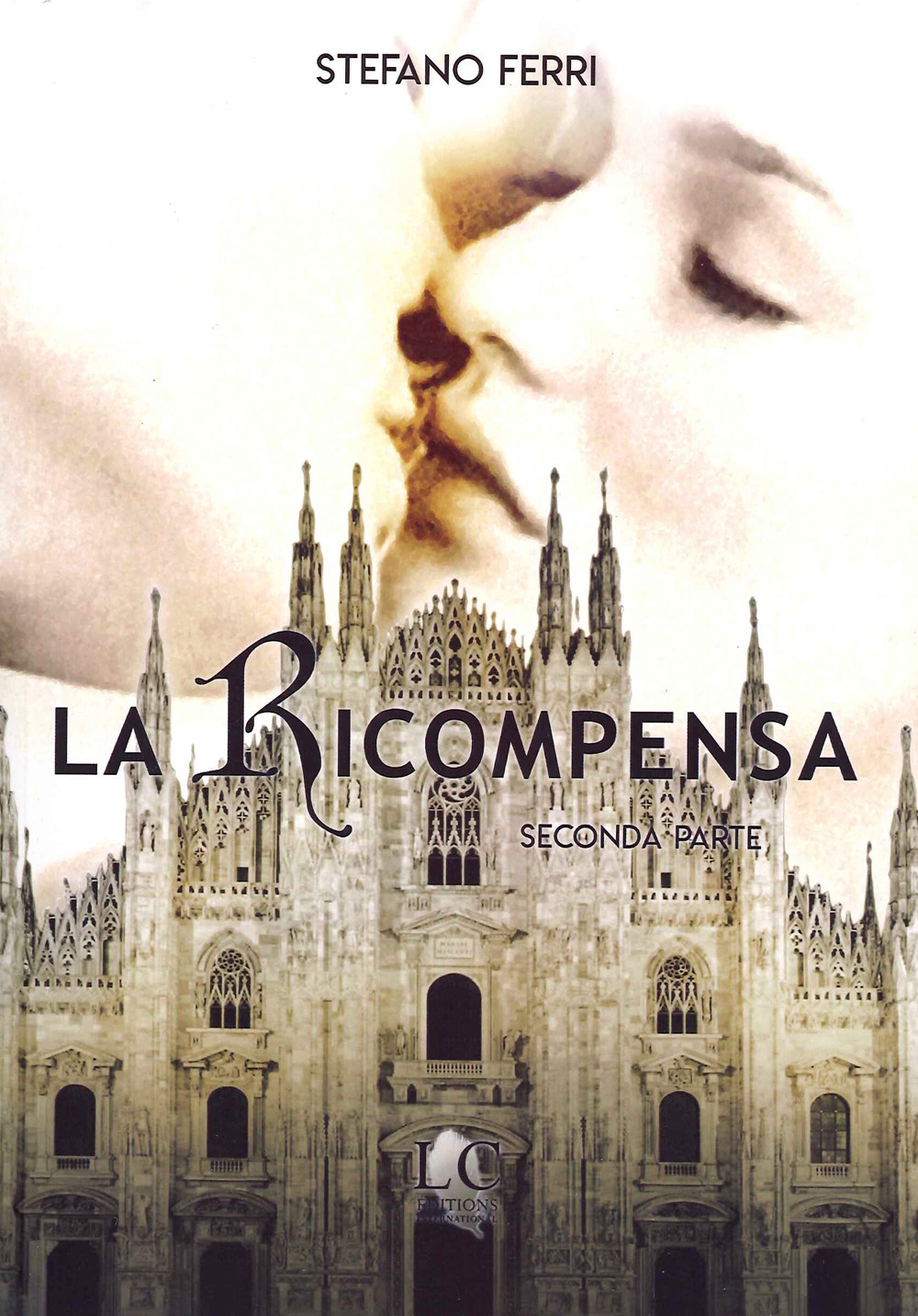 La ricompensa. Vol. 2