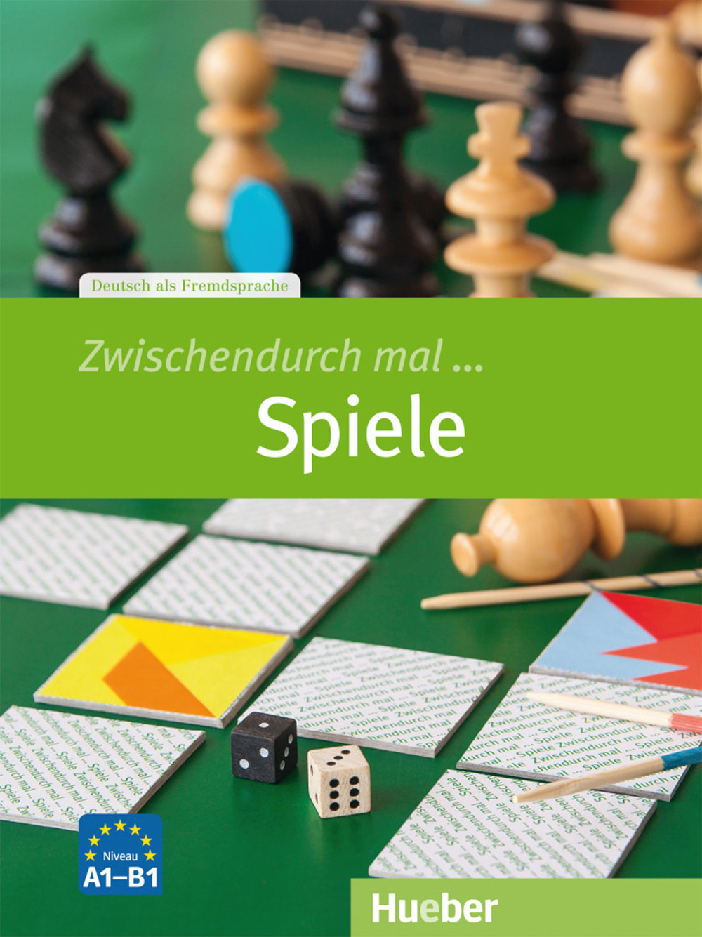 Zwischendurch mal... Spiele. Niveau A1-B1