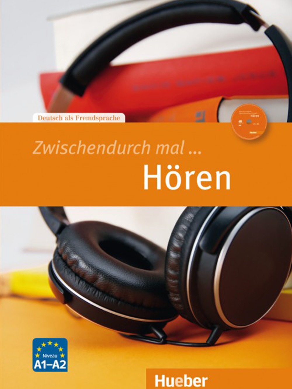 Zwischendurch mal... Hören. Niveau A1-A2. Con CD-Audio