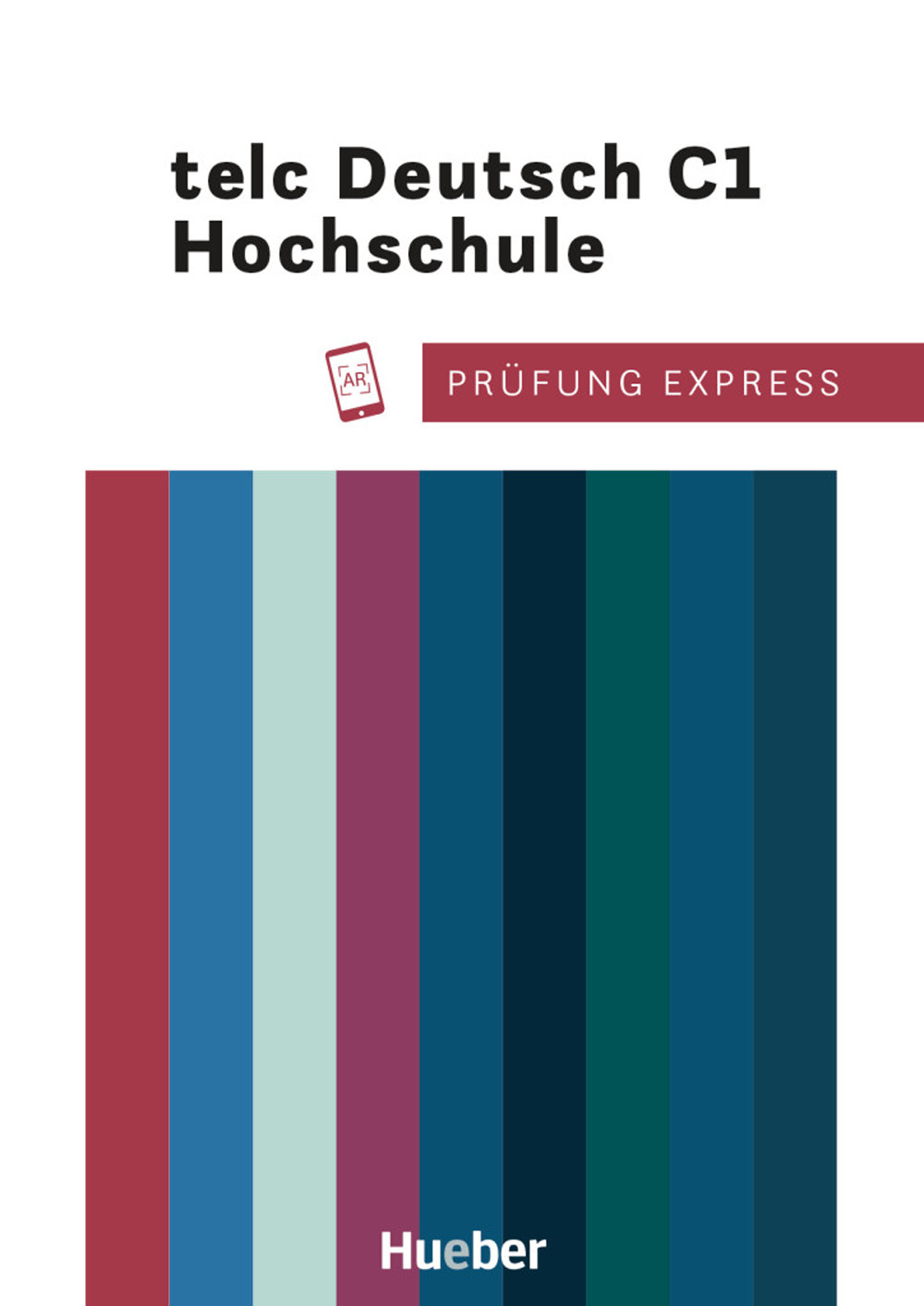 Prüfung Expres. Telc Deutsch C1 Hochschule. Übungsbuch. Per le Scuole superiori. Con File audio per il download