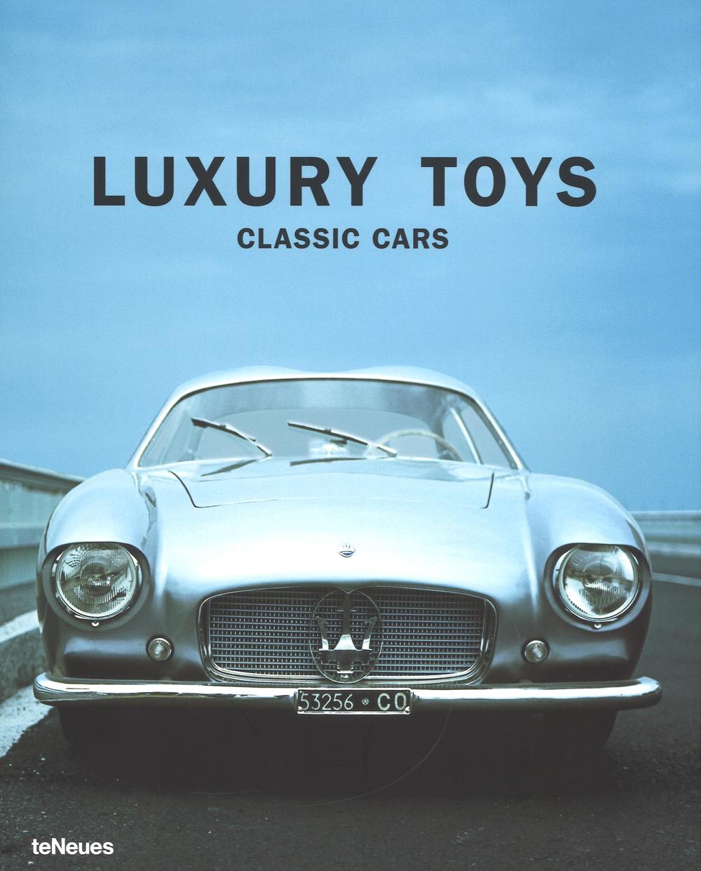 Luxury toys classic cars. Ediz. inglese, tedesca, francese, spagnola, italiana
