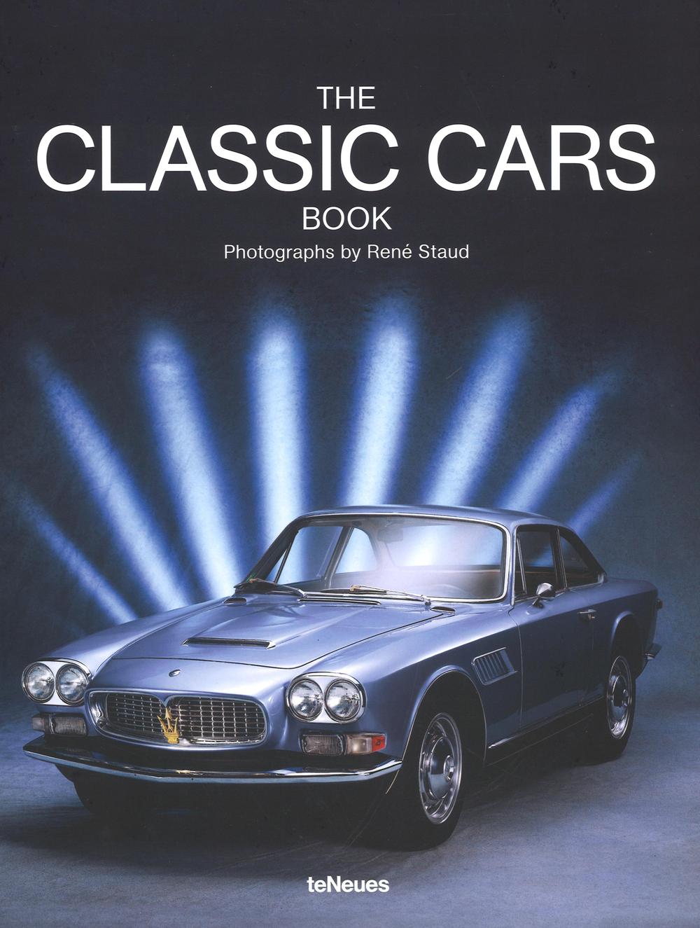 The classic cars book. Ediz. a colori