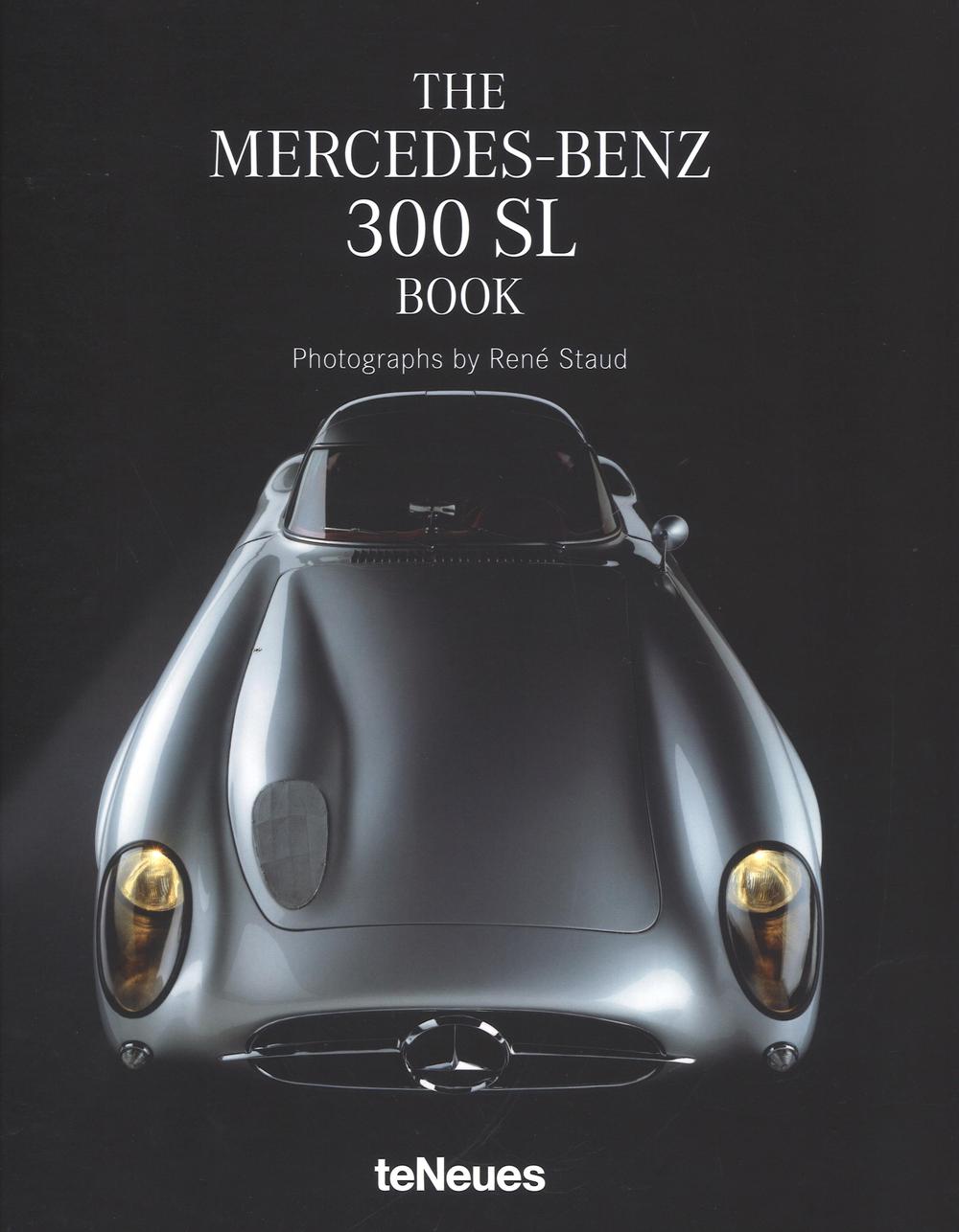 The Mercedes-Benz 300 SL book. Ediz. a colori