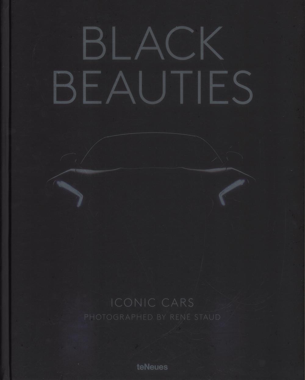 Black beauties. Iconic cars. Ediz. a colori