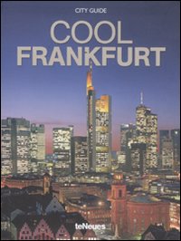 Cool Frankfurt. Ediz. inglese e tedesca