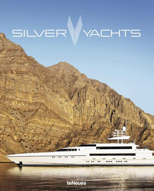 Silver yachts. Brands by hands. Ediz. inglese, russa e cinese
