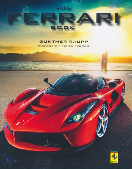 The Ferrari book. Ediz. multilingue