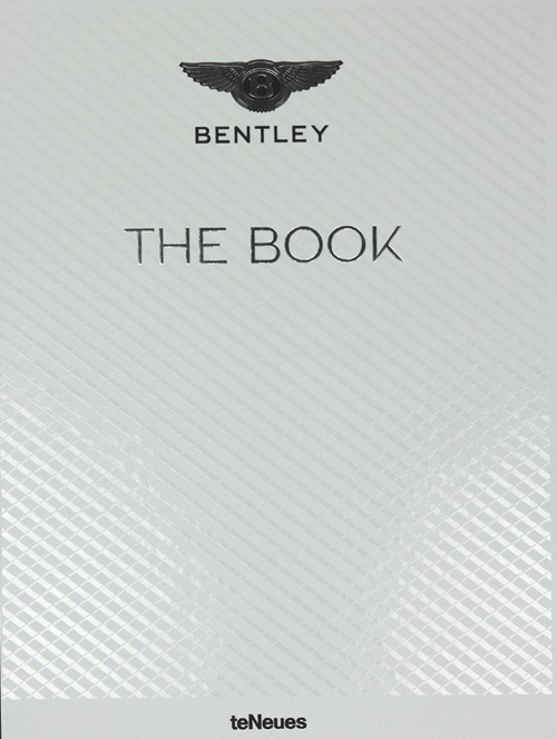 Bentley. The book. Ediz. illustrata