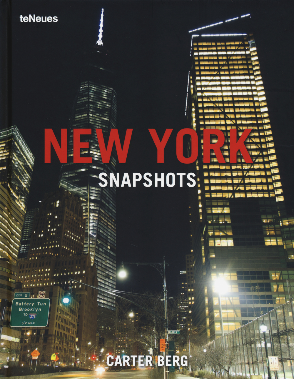 New York Snapshots. Ediz. illustrata