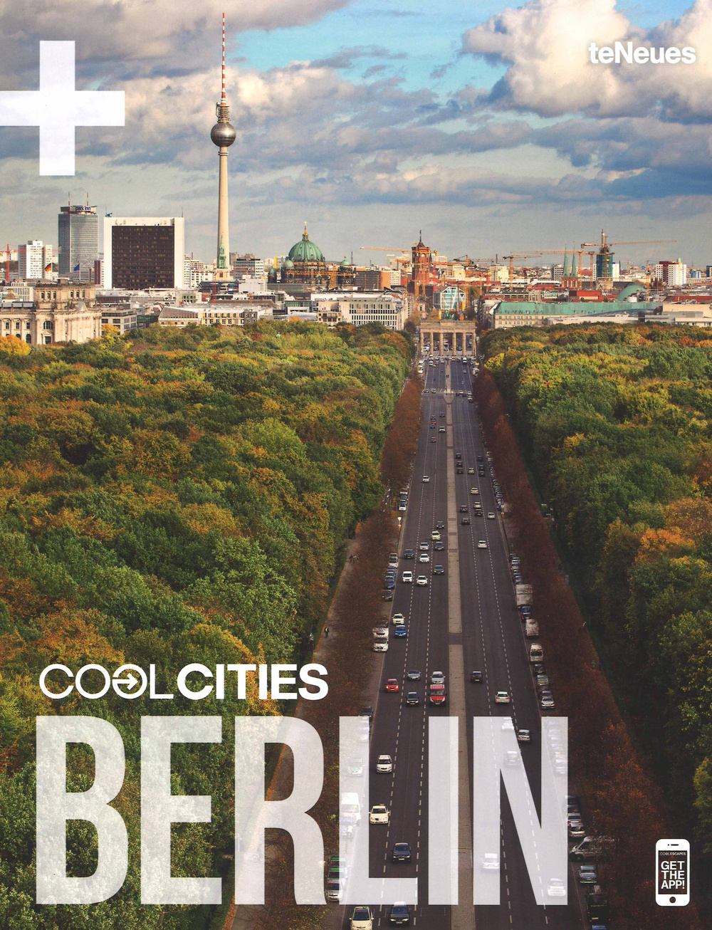 Cool cities Berlin. Ediz. inglese e tedesca