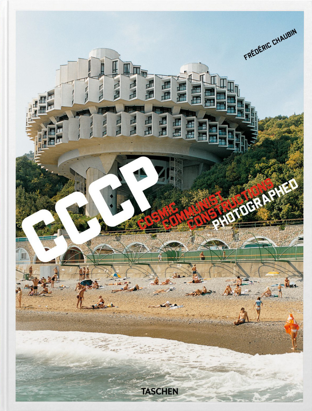 CCCP. Cosmic Communist Constructions Photographed. Ediz. inglese, francese e tedesca