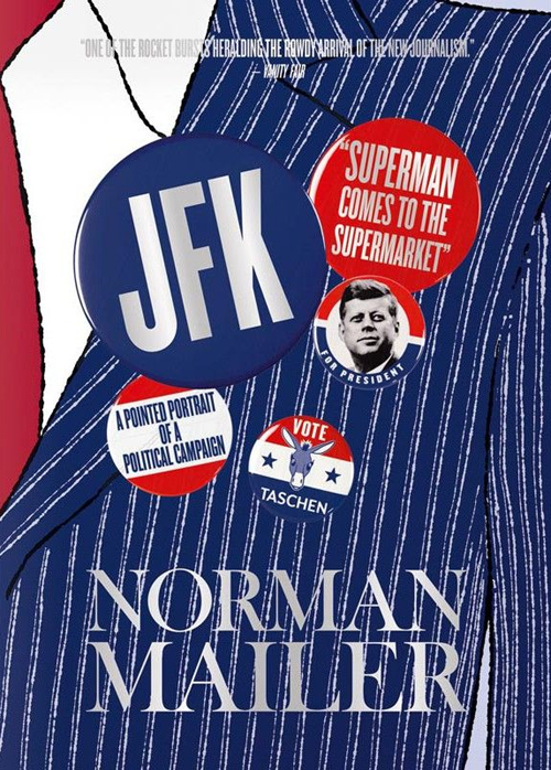 John F. Kennedy. Superman comes to the supermarket. Ediz. illustrata