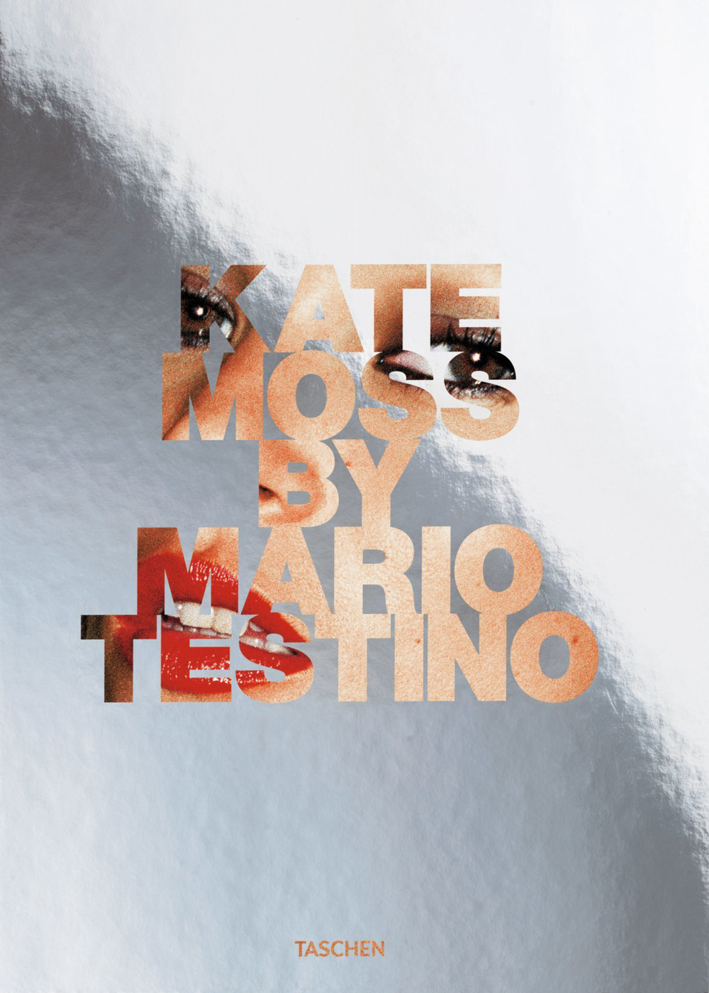 Kate Moss by Mario Testino. Ediz. inglese, francese, tedesca e spagnola