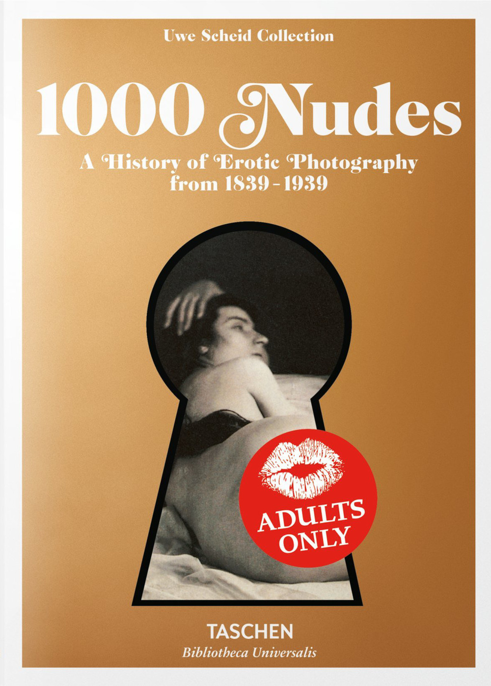 1000 nudes. A history of erotic photography from 1839-1939. Ediz. italiana, spagnola e portoghese