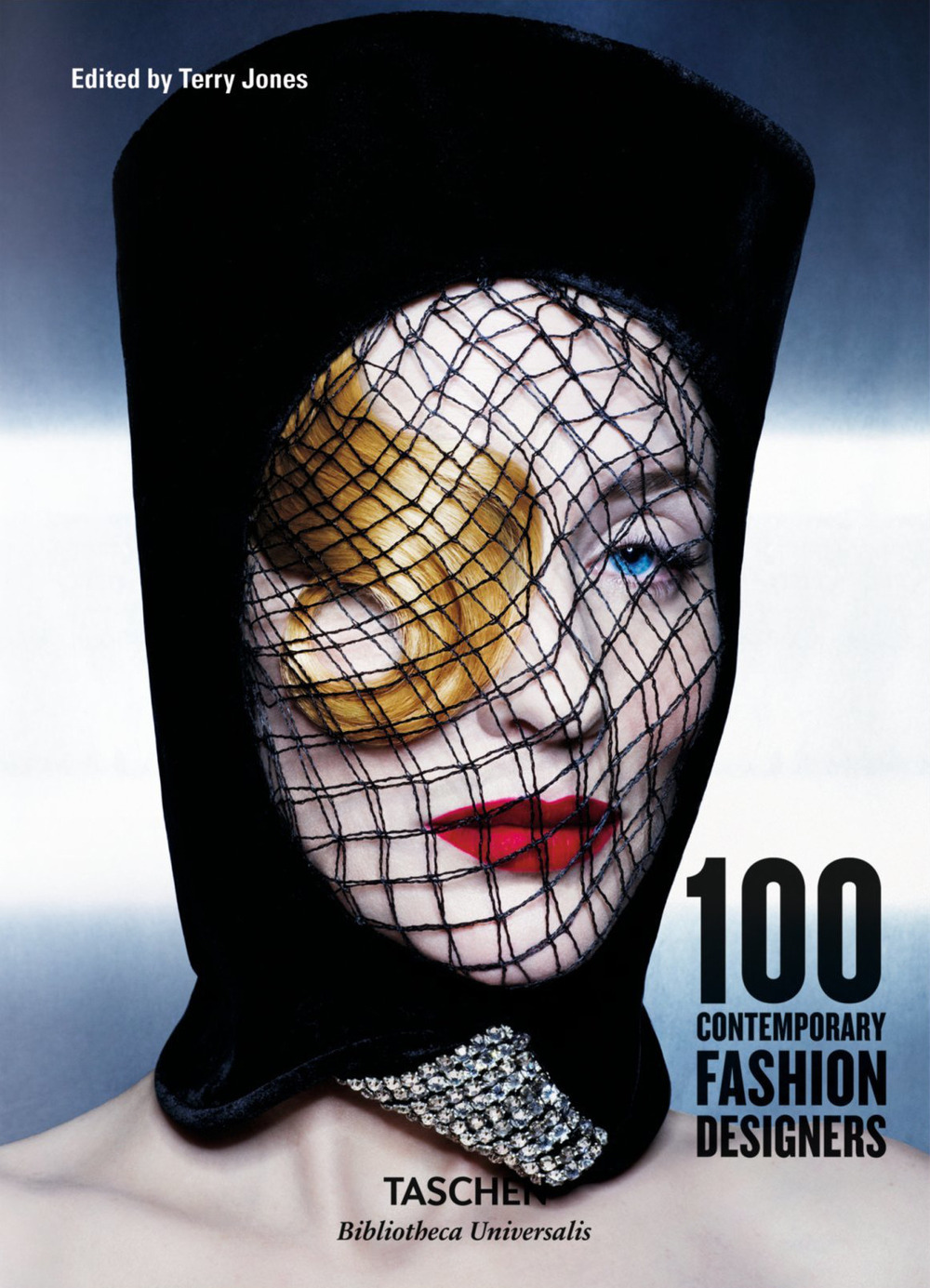 100 contemporary fashion designers. Ediz. inglese, francese e tedesca