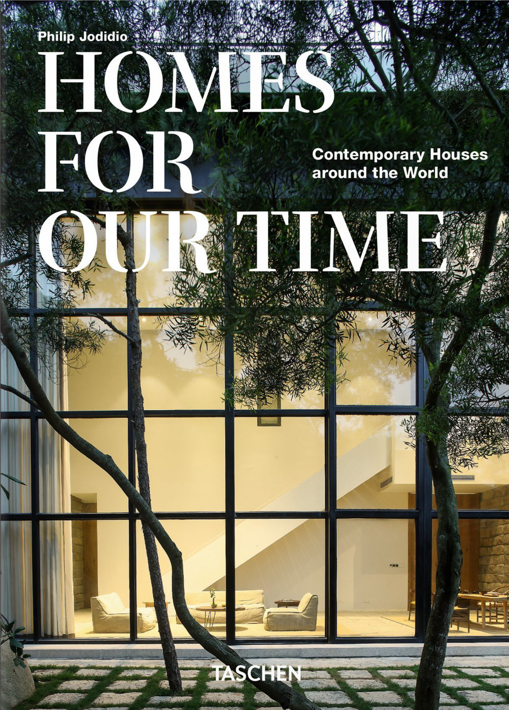 Homes for our time. Contemporary houses around the world. Ediz. inglese, francese e tedesca