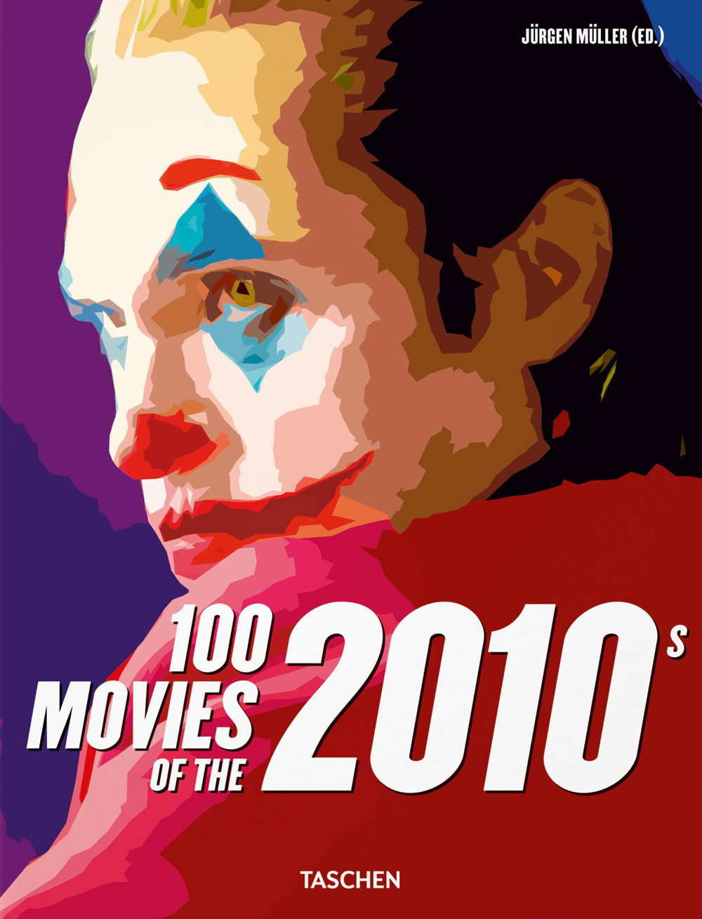 100 movies of the 2010s. Ediz. a colori