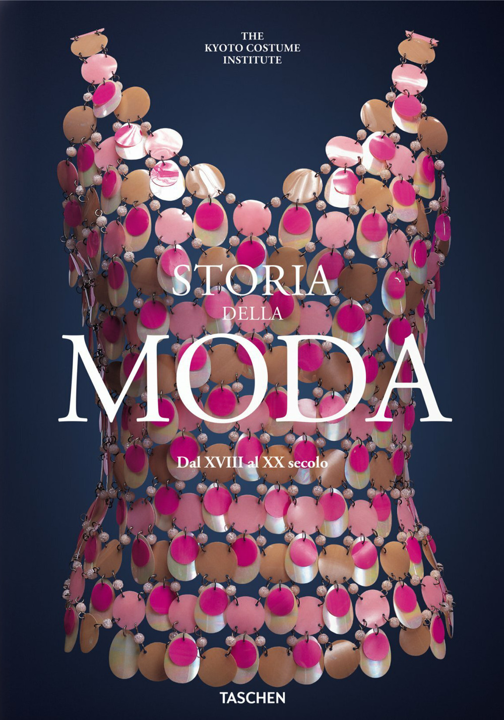 Storia della moda dal XVIII al XX secolo. Ediz. illustrata